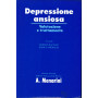 Depressione ansiosa. Valutazione e trattamento