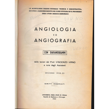 Angiologia ed Angiografia - Atlante dei Diafanogrammi