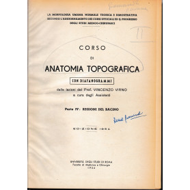 Corso di Anatomia Topografica. Due volumi in unico tomo