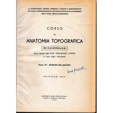 Corso di Anatomia Topografica. Due volumi in unico tomo