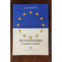 PER UNA NUOVA EUROPA