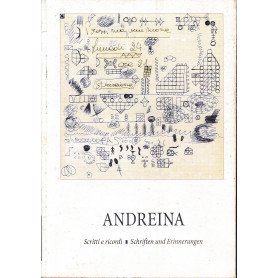 ANDREINA. Scritti e ricordi - Schriften und Erinnerungen. Andreina Emeri 1936-1985. Bilingue Italiano
