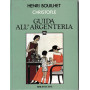 Guida all'argenteria