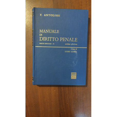 Manuale di Diritto Penale PARTE SPECIALE II SETTIMA EDIZIONE