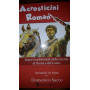 Acrosticini romani. Sapori tradizionali della cucina di Roma e del Lazio. Piatti tipici