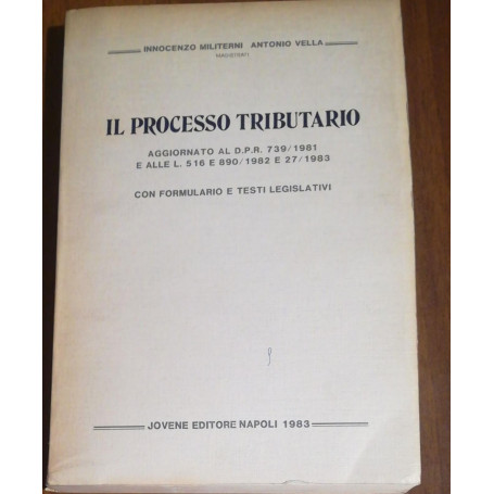 IL PROCESSO TRIBUTARIO