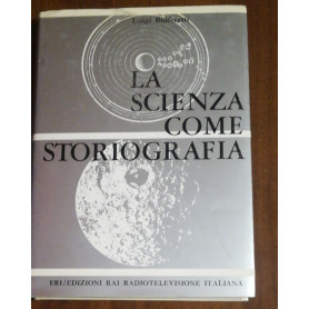 La Scienza Come Storiografia