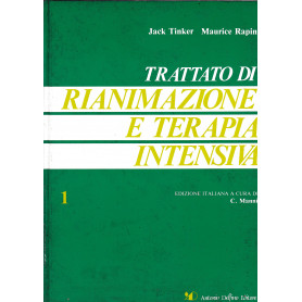 Trattato di Rianimazione e Terapia Intensiva