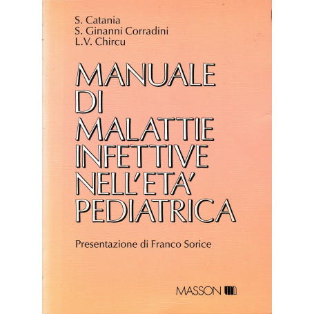 Manuale di malattie infettive nell'età  pediatrica