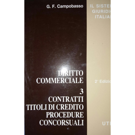 Diritto Commerciale. 3. Contratti