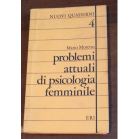 PROBLEMI ATTUALI DI PSICOLOGIA FEMMINILE
