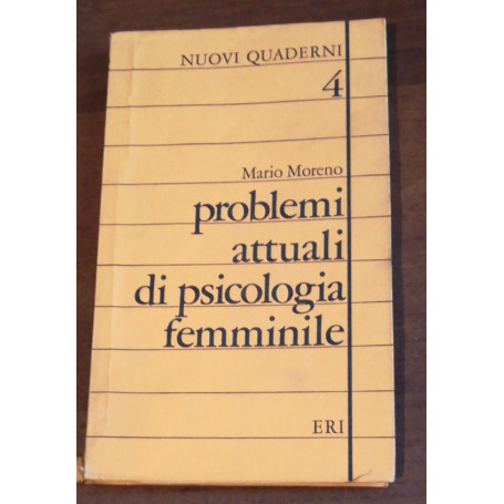 PROBLEMI ATTUALI DI PSICOLOGIA FEMMINILE