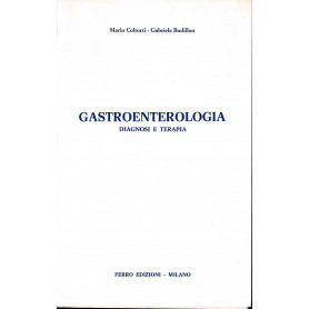 Gastroenterologia. Diagnosi e terapia