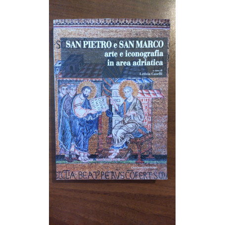 San Pietro e San Marco. Arte e iconografia in area adriatica