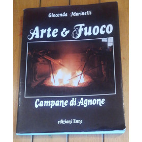 Arte e fuoco. Campane di Agnone