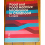 Food and Food Additive Intolerance in Childhood