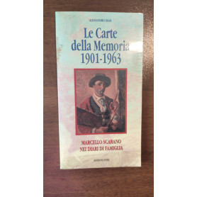 LE CARTE DELLA MEMORIA 1901-1963