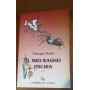 Il mio ragno fischia