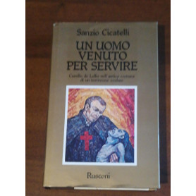 Un uomo venuto per servire
