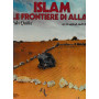 ISLAM. Le frontiere di Allah