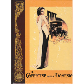 Le Copertine della Domenica 1929-1933