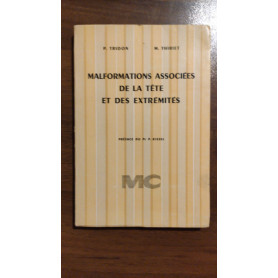 MALFORMATIONS ASSOCIEES DE LA TETE ET DES EXTREMITES
