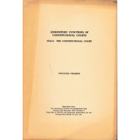 Admonitory functions of constitutional courts. Italy: the constitutional court. Vol. XX