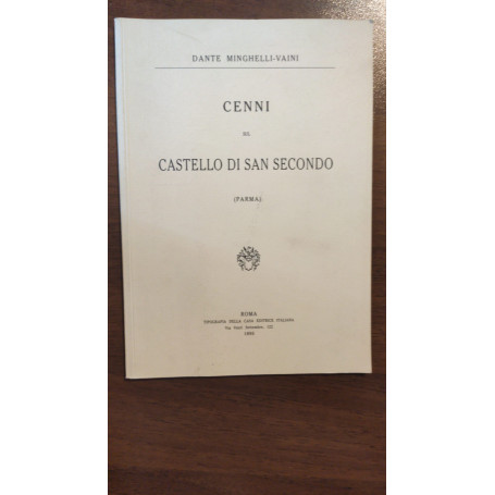 CASTELLO DI SAN SECONDO 1895
