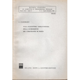 Rivista Italiana di Diritto e Procedura Penale. Nuova serie - Anno X - n. 3 Luglio-Settembre 1967 (estratto)