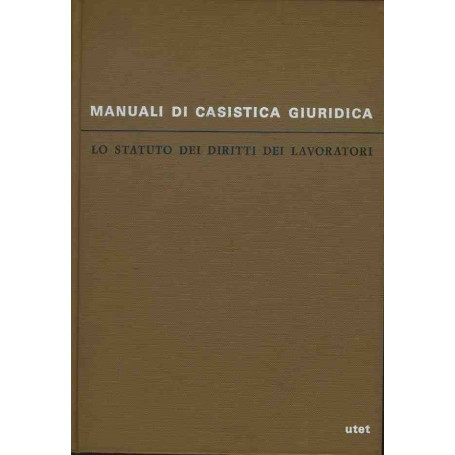 Lo statuto dei diritti dei lavoratori