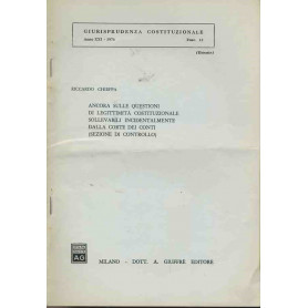 Ancora sulle questioni di legittimità  costituzionale sollevabili incidentalmente dalla corte dei conti. Estratto