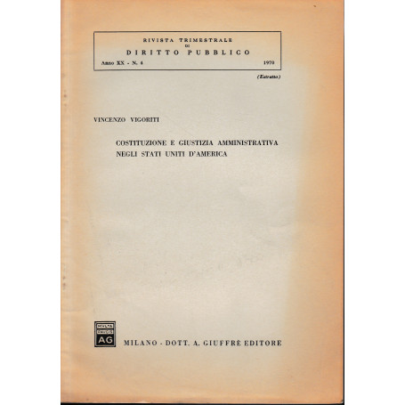 Rivista trimestrale di Diritto Pubblico. Anno XX - n. 4 - 1970 (estratto)