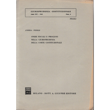 Giurisprudenza Costituzionale. Anno XIV - 1969