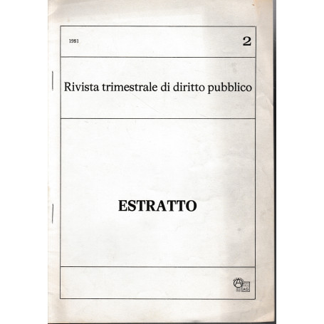 Rivista trimestrale di Diritto Pubblico fasc. 2 - 1981 (estratto)