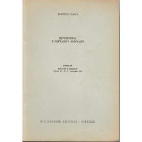 Referendum e sovranità  popolare. Estratto da: Diritto e Società . Vol. II - n. 3 - Settembre 1974