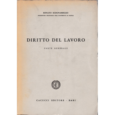 Diritto del Lavoro. Parte generale