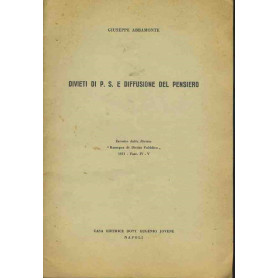 Divieti di P.S. e diffusione del pensiero. Estratto