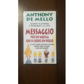 Messaggio per un'aquila che si crede un pollo