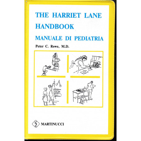 The harriet lane handbook. Manuale di Pediatria (edizione italiana)