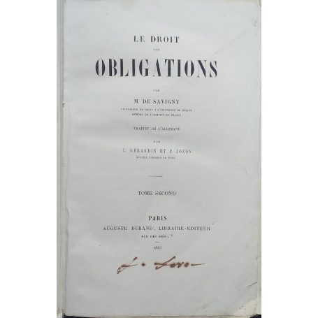 Le Droit des Obligations. Tome Second