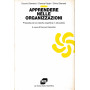 Apprendere nelle organizzazioni. Proposte per la crescita cognitiva in età  adulta
