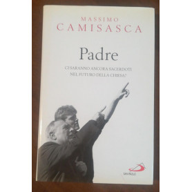 PADRE CI SARANNO ANCORA SACERDOTI NEL FUTURO DELLA CHIESA?
