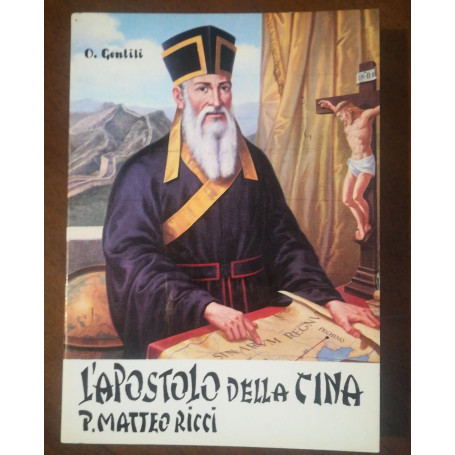L'APOSTOLO DELLA CINA