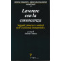 Lavorare con la conoscenza. Soggetti
