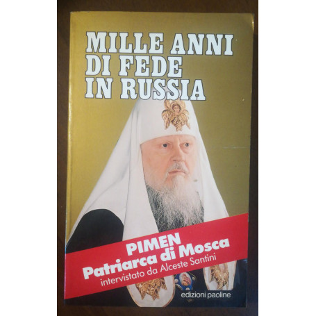 Mille anni di fede in Russia. Intervista a Pimen