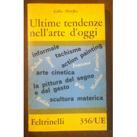 ULTIME TENDENZE NELL'ARTE D'OGGI