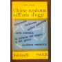 ULTIME TENDENZE NELL'ARTE D'OGGI