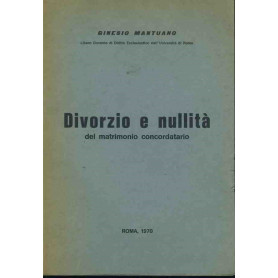Divorzio e nullità  del matrimonio concordatario
