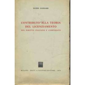 Contributo alla teoria del licenziamento nel diritto italiano e comparato