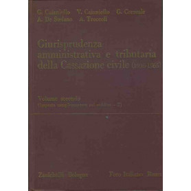 Giurisprudenza amministrativa e tributaria della cassazione civile. Volume secondo